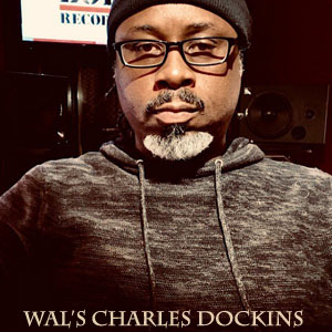 Wal's Charles Dockins-FREE Download!